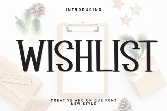 Wishlist: The Power of a Vivacious Display Font
